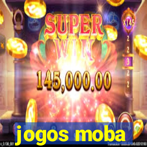 jogos moba